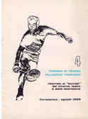 4° Torneo di Tennis Tognazzi - 1969