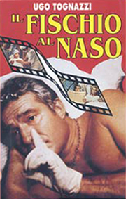 Il fischio al naso Il fischio al naso